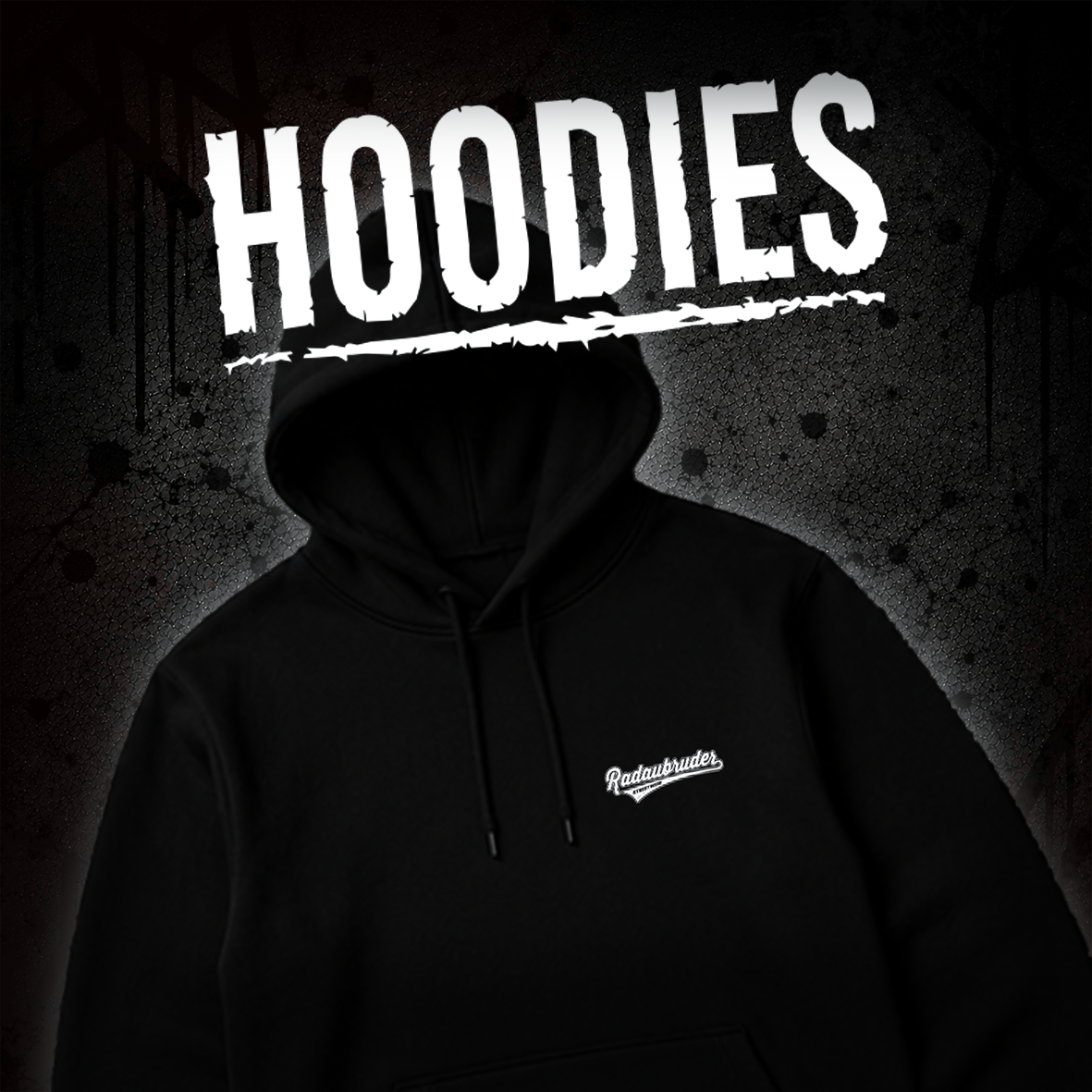 RADAUBRUDER - HOODIES
