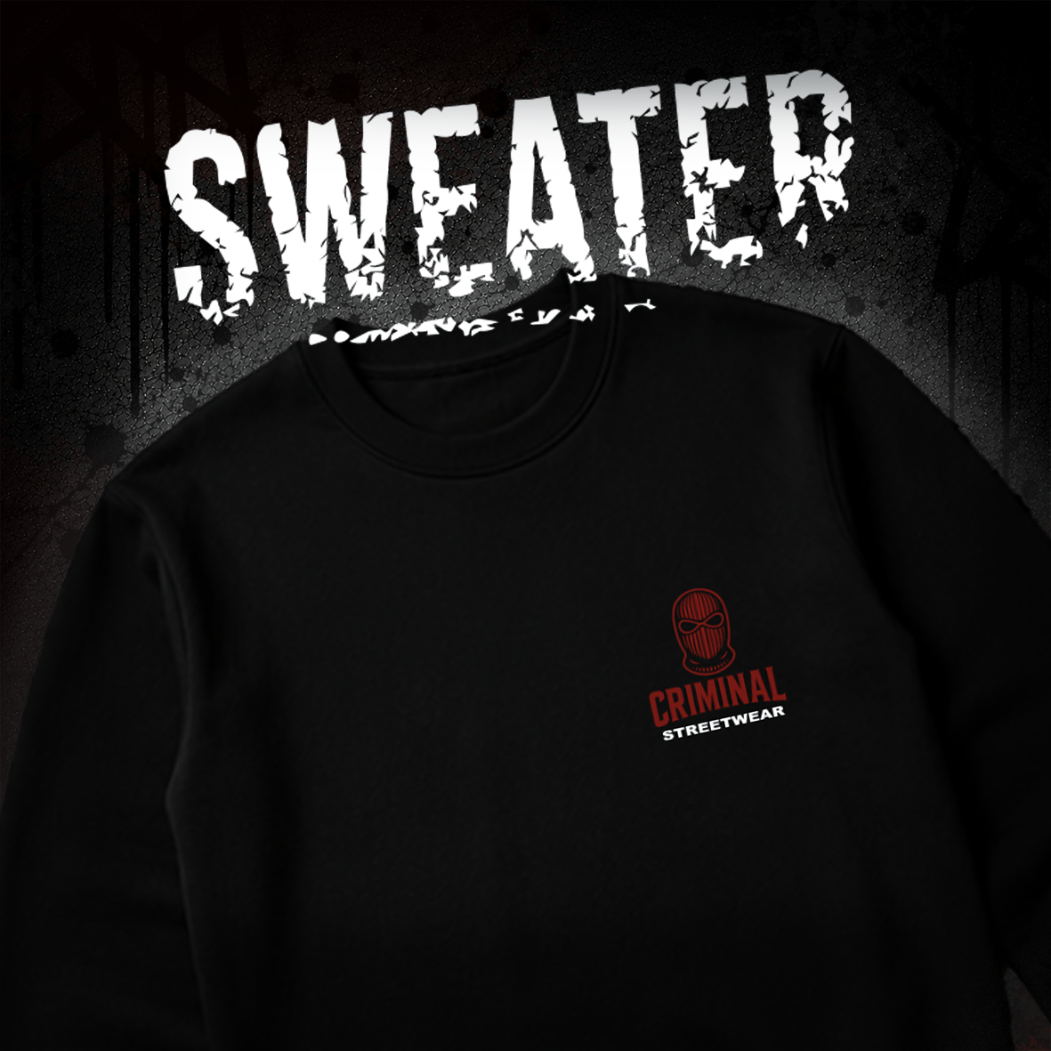 CRIMINAL STREETWEAR - SWEATER