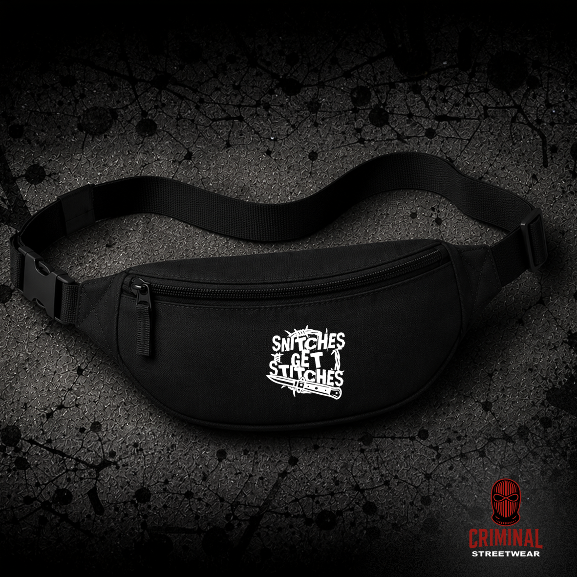 Criminal Streetwear | SNITCHES GET STITCHES Bauchtasche – Black