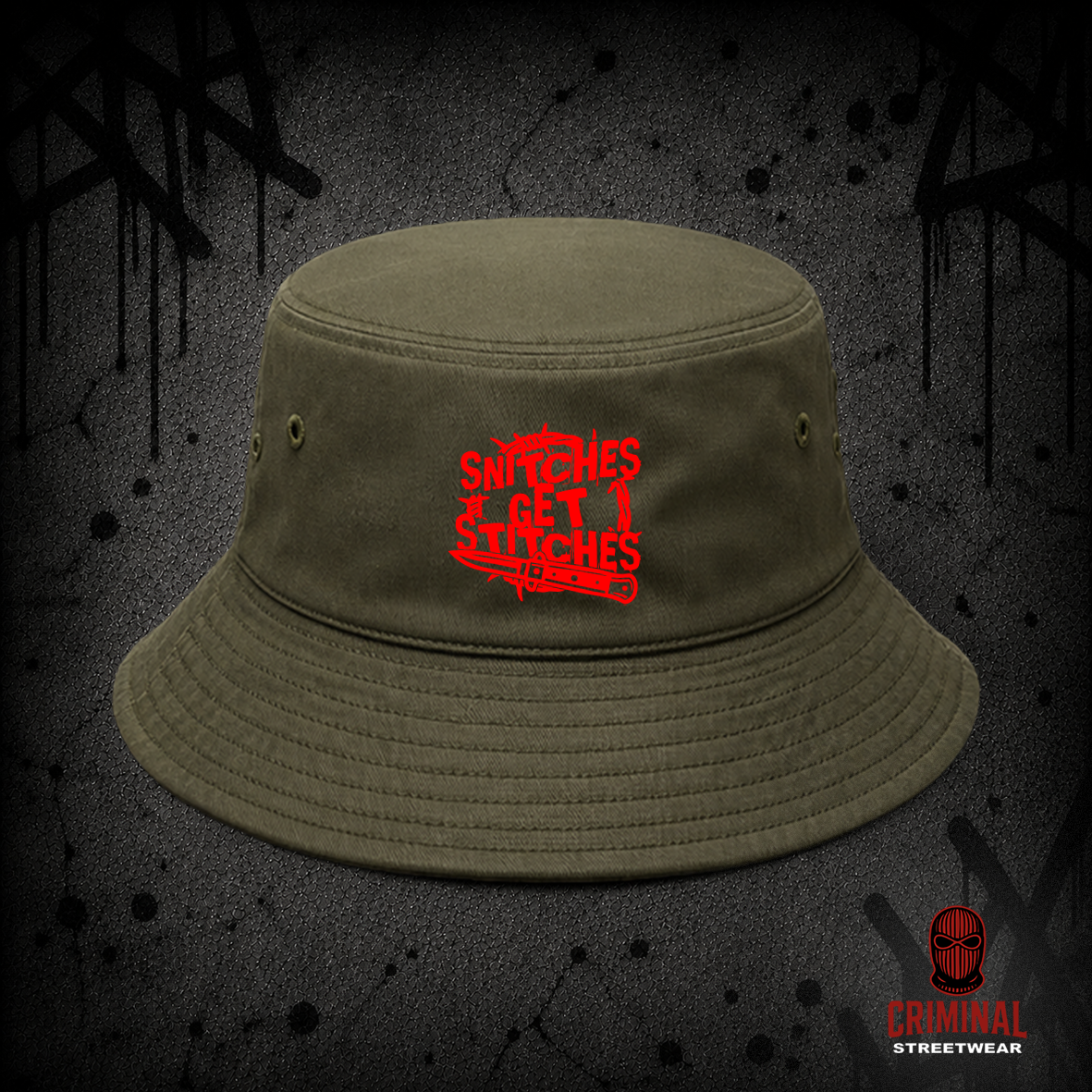 Criminal Streetwear | SNITCHES GET STITCHES Buckethat –  Oliv