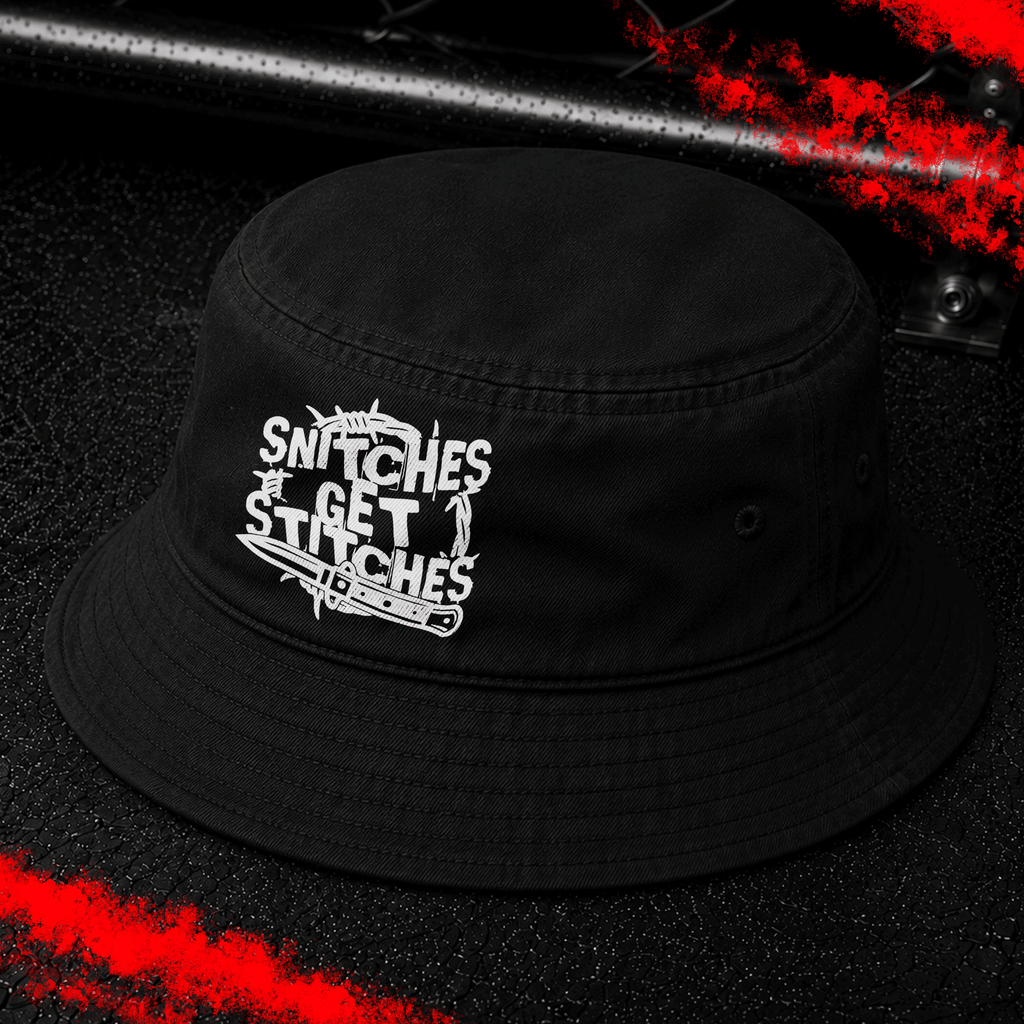 Criminal Streetwear | SNITCHES GET STITCHES | Buckethat | Black