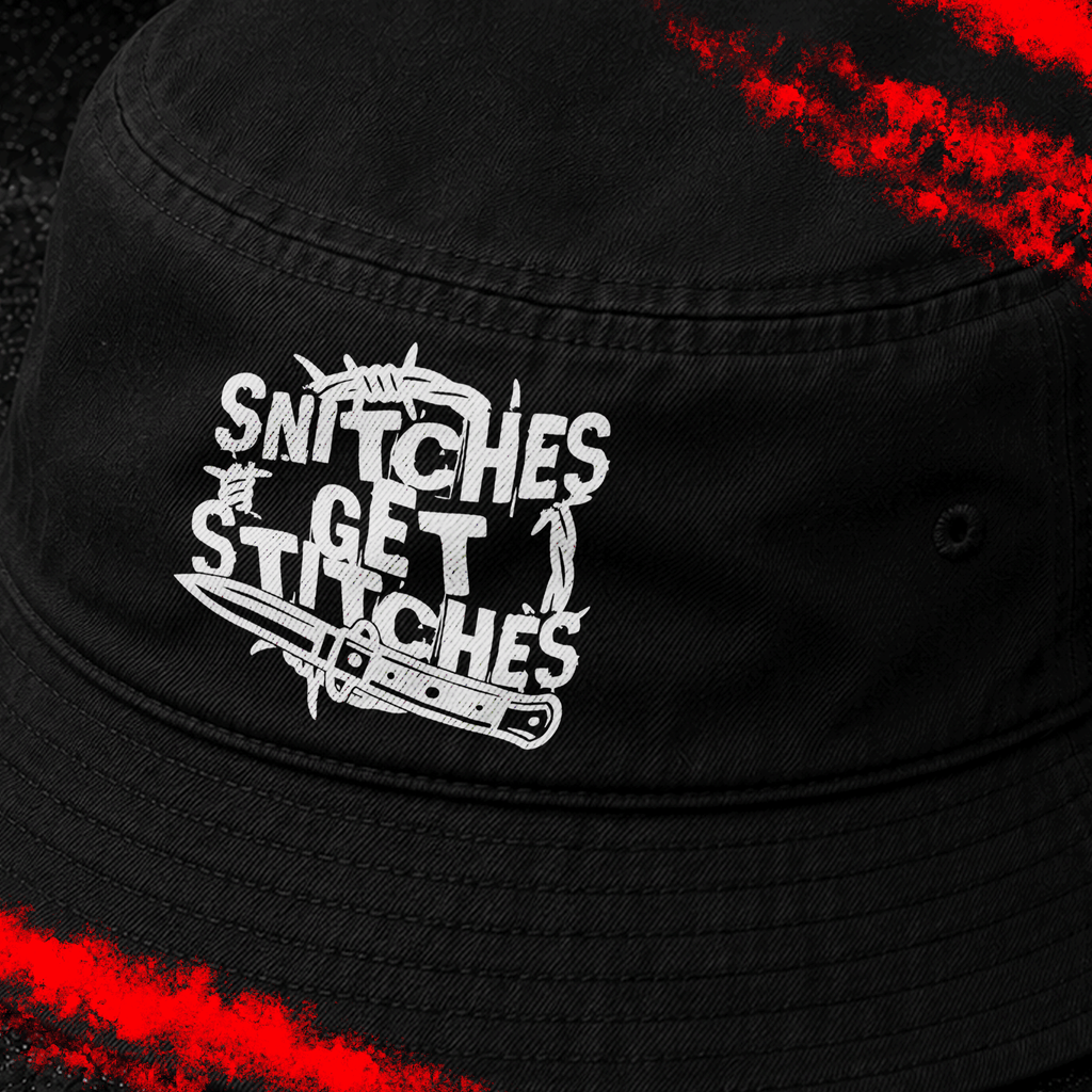Criminal Streetwear | SNITCHES GET STITCHES | Buckethat | Black
