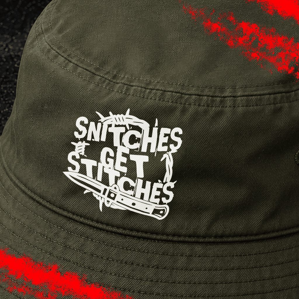 Criminal Streetwear | SNITCHES GET STITCHES | Buckethat | Oliv