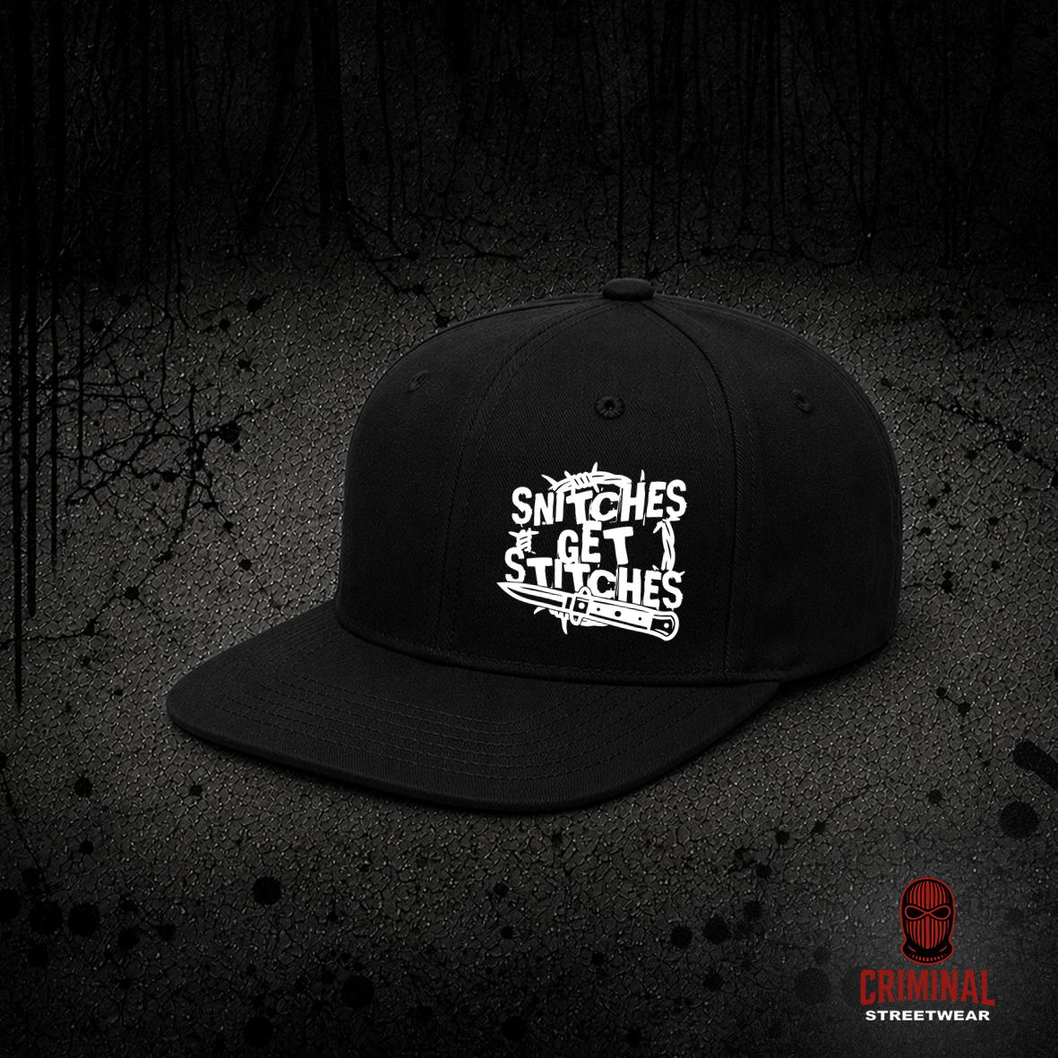 Criminal Streetwear | SNITCHES GET STITCHES Cap - Black