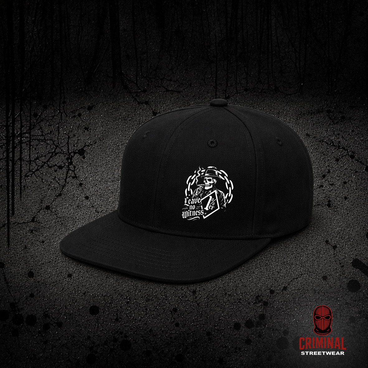 Criminal Streetwear | LEAVE NO WITNESS Cap - Black
